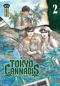 Tokyo Cannabis Tome 2 - Inai Yuto