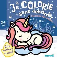 Je colorie sans déborder Licornes des neiges - Piette Nadine