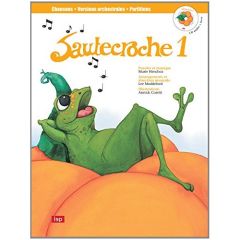 Sautecroche. Tome 1, 1 CD audio - Henchoz Marie - Caretti Annick - Maddeford Lee