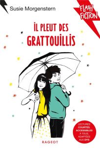 Il pleut des grattouillis [ADAPTE AUX DYS - Morgenstern Susie - Bureau Aline