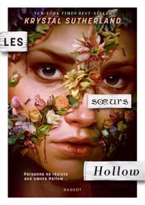 Les soeurs Hollow - Sutherland Krystal - Nord Lilas