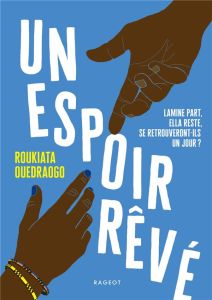 Un espoir rêvé - Ouedraogo Roukiata