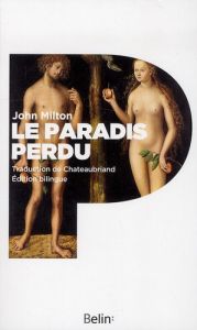 Le paradis perdu. Edition bilingue français-anglais - Milton John - Chateaubriand François-René de - Mou