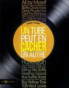 Un tube peut en cacher un autre - Maret Marc - Malzieu Mathias