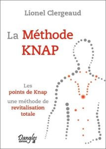 La méthode KNAP - Clergeaud Lionel - Marchesseau Pierre Valentin