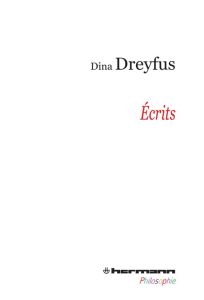 Ecrits - Dreyfus Dina - Menasseyre Bernard - Saint-Sernin B