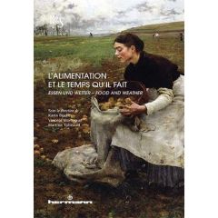 L'alimentation et le temps qu'il fait - Becker Karin - Moriniaux Vincent - Tabeaud Martine