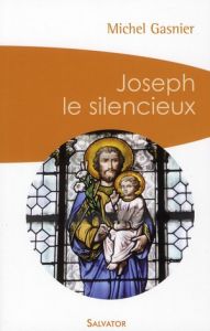 JOSEPH LE SILENCIEUX POCHE - GASNIER, MICHEL