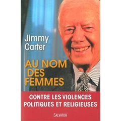 Au nom des femmes - Carter Jimmy