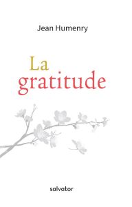 La gratitude - Humenry Jean