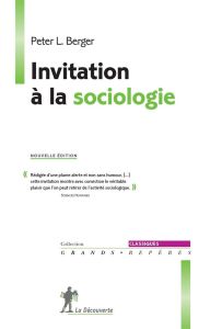 Invitation à la sociologie - Berger Peter - Merllié-Young Christine - Merllié D