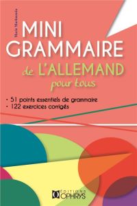 Mini grammaire de l'allemand pour tous - Marhuenda Marie - Buchegger Alexandra