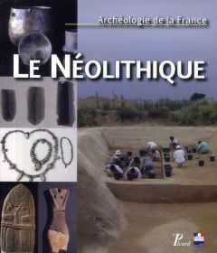 Le Néolithique - Tarrête Jacques, Le Roux Charles-Tanguy