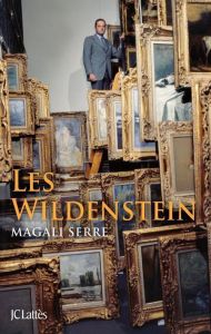 Les Wildenstein - Serre Magali