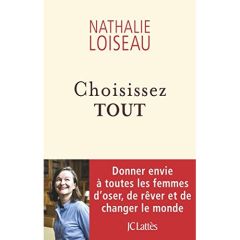 Choisissez tout - Loiseau Nathalie