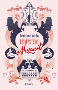 Le Mystère Mozart - Jourdaa Frédérique