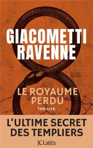 Le royaume perdu - Giacometti Eric - Ravenne Jacques