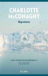 Migrations - McConaghy Charlotte - Bigot Anne-Sophie