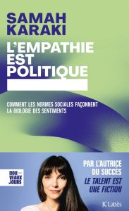 L'empathie est politique - Karaki Samah