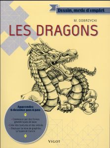 Les dragons - Dobrzycki Michael - Honnorat Simone