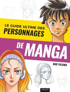 Le guide ultime des personnages de manga - Yazawa Nao