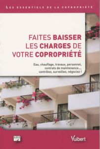 Faites baisser les charges de votre copropriété - ARC