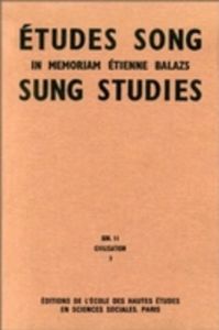 Etudes Song/Sung Studies : in memoriam Etienne Balazs. Tome 3, civilisation - Aubin Françoise