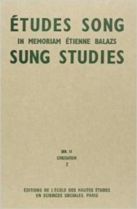 Etudes Song/Sung Studies : in memoriam Etienne Balazs. Tome 2, civilisation - Aubin Françoise