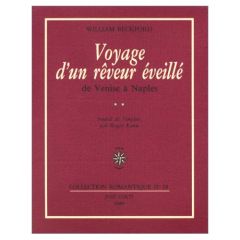 VOYAGE D'UN REVEUR EVEILLE - BECKFORD WILLIAM