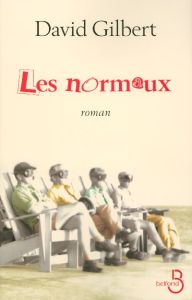 Les normaux - Gilbert David - Piningre Jean-Luc