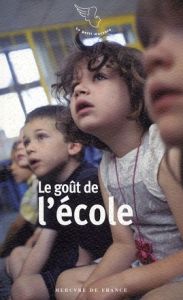 Le goût de l'école - Fillipetti Sandrine