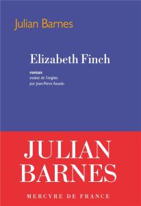 Elizabeth Finch - Barnes Julian - Aoustin Jean-Pierre