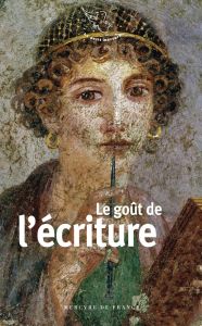 Le goût de l'écriture - Biava Laurence