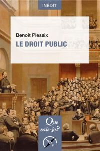 Le droit public - Plessix Benoît