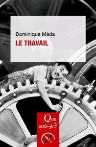 Le travail. 7e édition - Méda Dominique