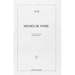  Dis-moi de vivre . Un madrigal - Doolittle Hilda