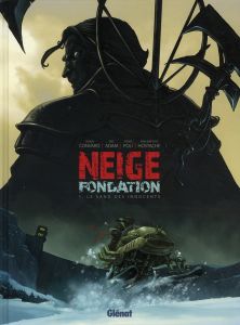 Neige Fondation Tome 1 : Le sang des innocents - Convard Didier - Adam Eric - Poli Didier - Hostach