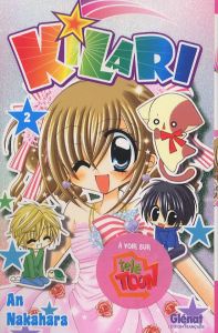 Kilari Tome 2 - Nakahara An - Raynal Marie-Saskia