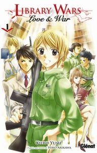 Library wars Tome 1 - Yumi Kiiro - Arikawa Hiro - Thévenon Anne-Sophie