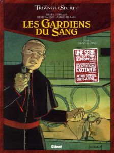 Les Gardiens du Sang Tome 4 : Ordo ab chao - Convard Didier - Falque Denis - Juillard André - L