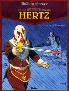 Le Triangle secret - Hertz Tome 3 : Le frère qui n'existait pas - Convard Didier - Adam Eric - Falque Denis - Gine C