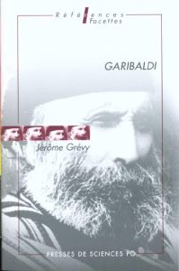 Garibaldi - Grévy Jérôme