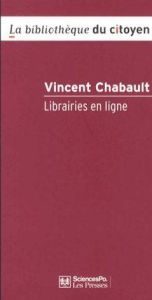 Librairies en ligne / Sociologie d'une consommation culturelle - Chabault Vincent