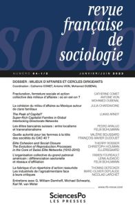 Revue française de sociologie N° 64-1/2, janvier-juin 2023 : Milieux d'affaires et cercles dirigeant - Comet Catherine - Vion Antoine - Oubenal Mohamed