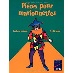 Pièces pour marionnettes - Lecucq Evelyne