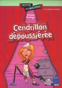 Cendrillon dépoussiérée - Rominger-Prud'homme Suzanne