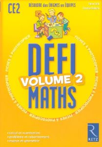 Défimaths CE2. Volume 2 - Colin Pierre - Redouté Christian