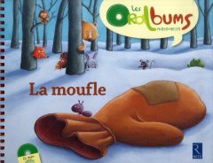 La moufle. Avec 1 CD audio - Le Roy Virginie - Boncens Christophe