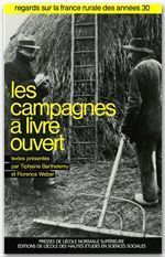 LES CAMPAGNES A LIVRE OUVERT - Barthélemy Tiphaine - Weber Florence