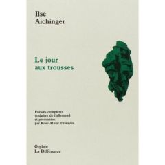 JOUR AUX TROUSSES - AICHINGER ILSE